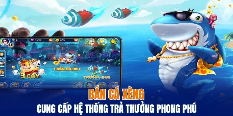 bắn cá xèng