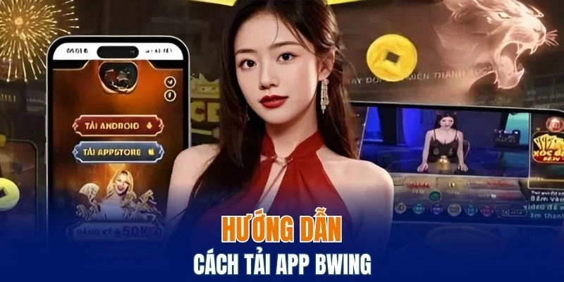 Hướng dẫn chi tiết cho người mới về cách tải ứng dụng