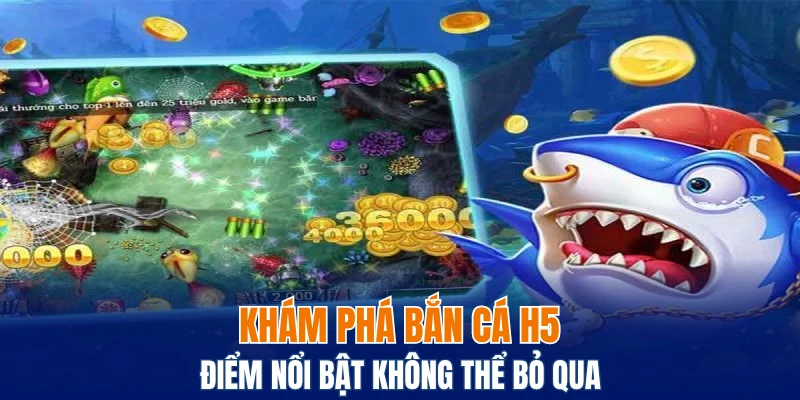 bắn cá H5