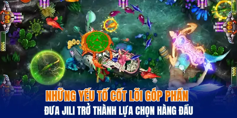 Những yếu tố cốt lõi góp phần đưa Jili trở thành lựa chọn hàng đầu