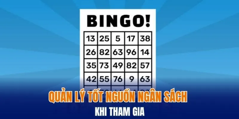 Quản lý tốt nguồn ngân sách khi tham gia
